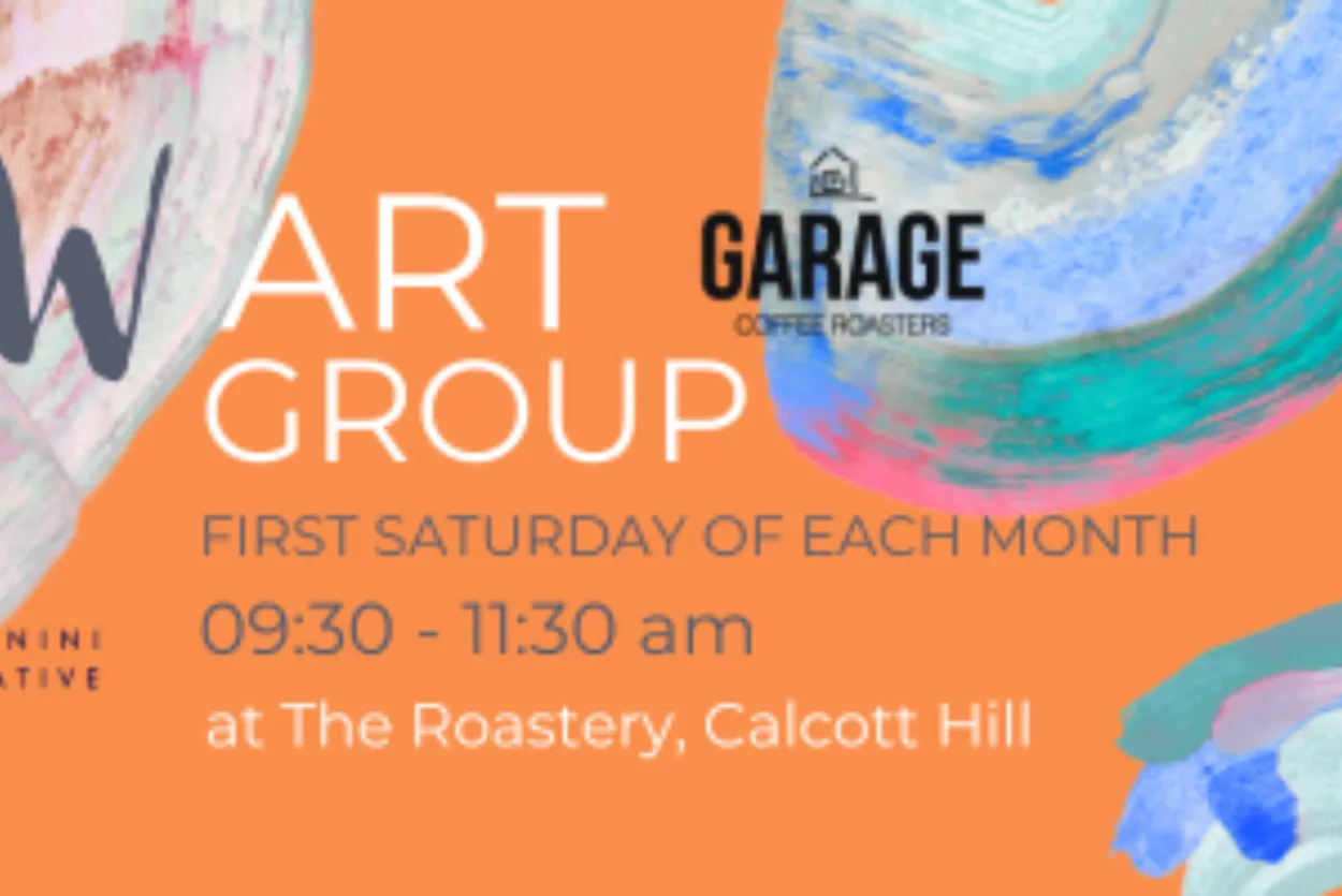 an orange background with paint sweeps across it with the wording "New Art Group, first Saturday of the month 9:30 - 11:30am at The Roastery, Calcott Hill"