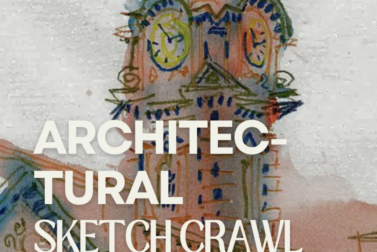 An oil pastel image of a building with text over it stating "Architectural sketch crawl"
