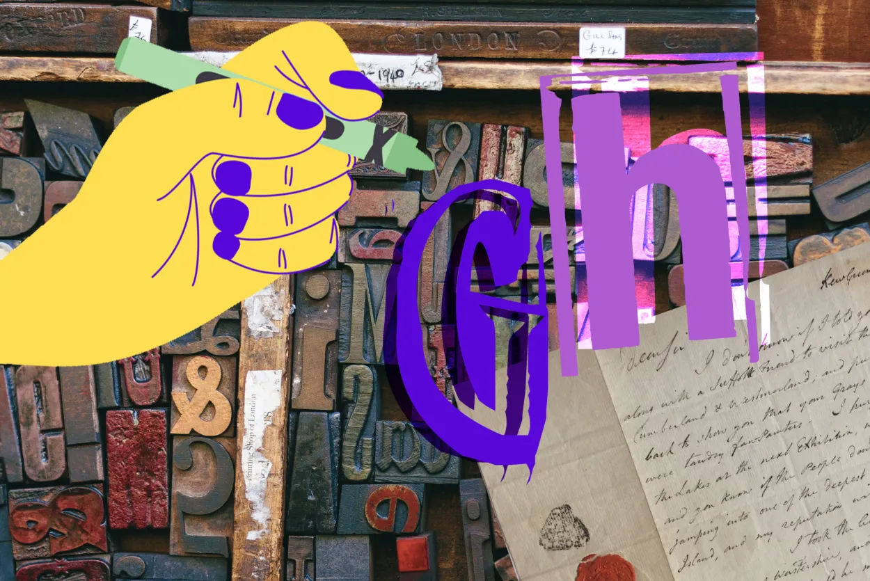 An image of a box of letterpress blocks in various fonts and sizes. Overlayed to the right is a Gainsborough letter along with a yellow hand holding a green crayon to the left. There is an overlayed graphic of the letters ‘G’ and ‘H’ in purple.