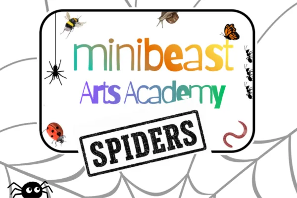 An image featuring the text 'Minibeast Academy: SPIDERS!' in a bold rainbow coloured font in the centre. Behind the text is a digital web illustration with a single cartoon spider at the bottom left.