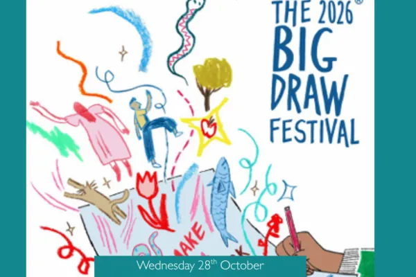 Colourful illustrated poster for The 2026 Big Draw Festival with the theme 'Make a Mark'. The design shows a hand drawing on a blank page with colourful doodle of people, animals and pen marks coming off the page and into the air.